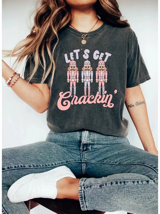 Lets Get Crackin' Graphic Tee
