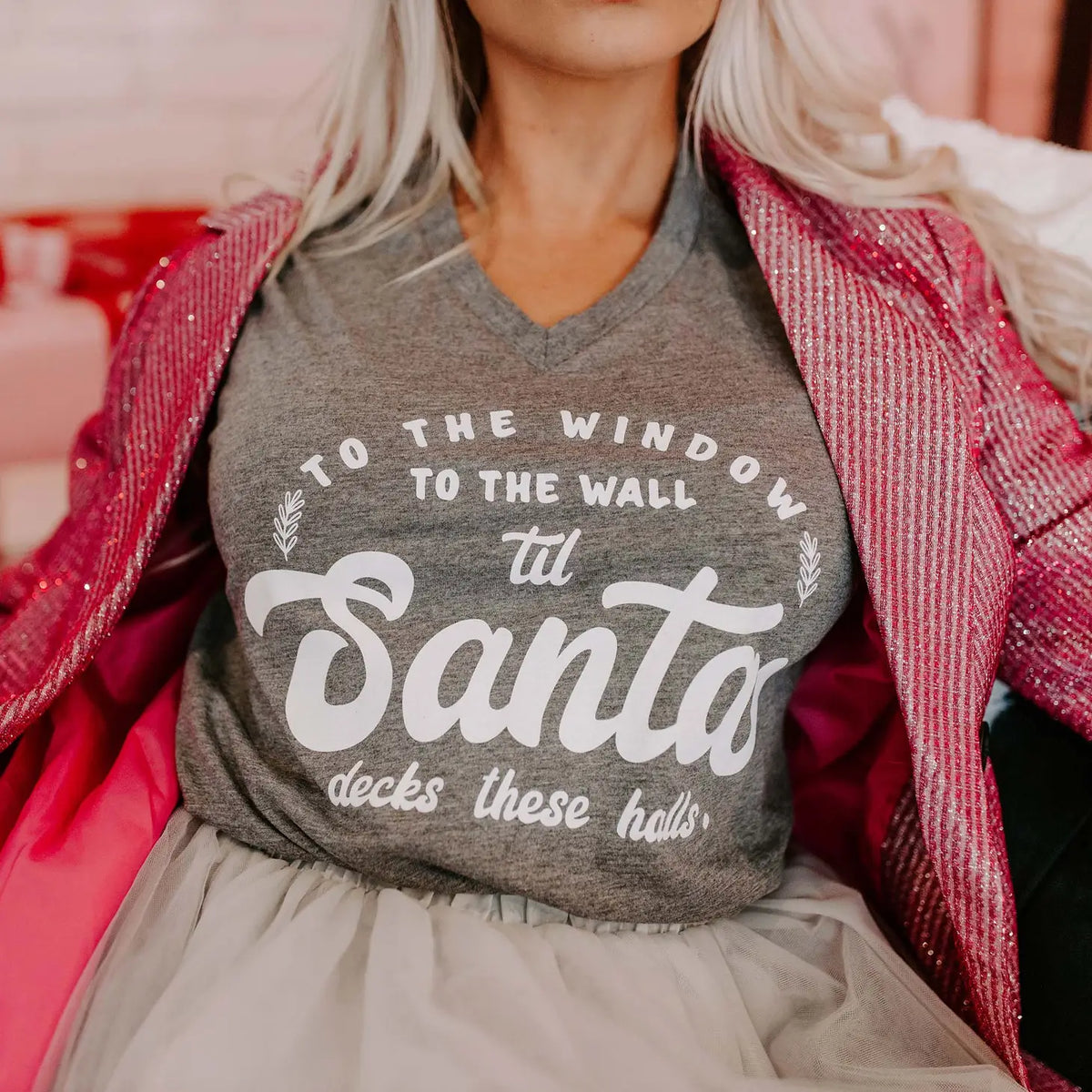 Till Santa Decks These Halls Graphic Tee