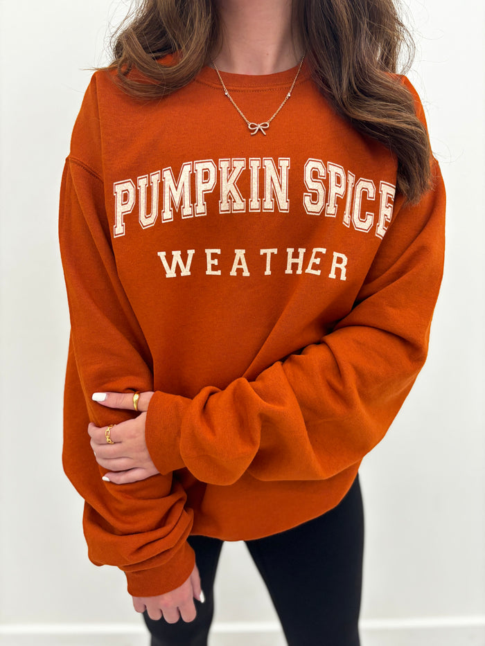 Pumpkin Spice Weather Sweatshirt